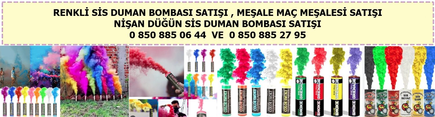 Sis duman bombası Renkli sis bombası Düğün sis duman Meşale satışı